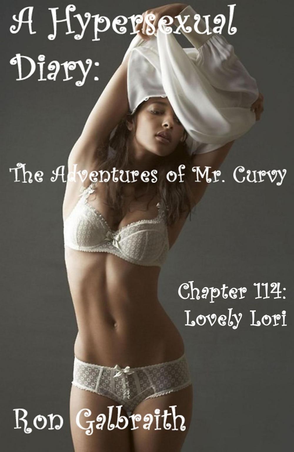 Big bigCover of Lovely Lori (A Hypersexual Diary: The Adventures of Mr. Curvy, Chapter 114)