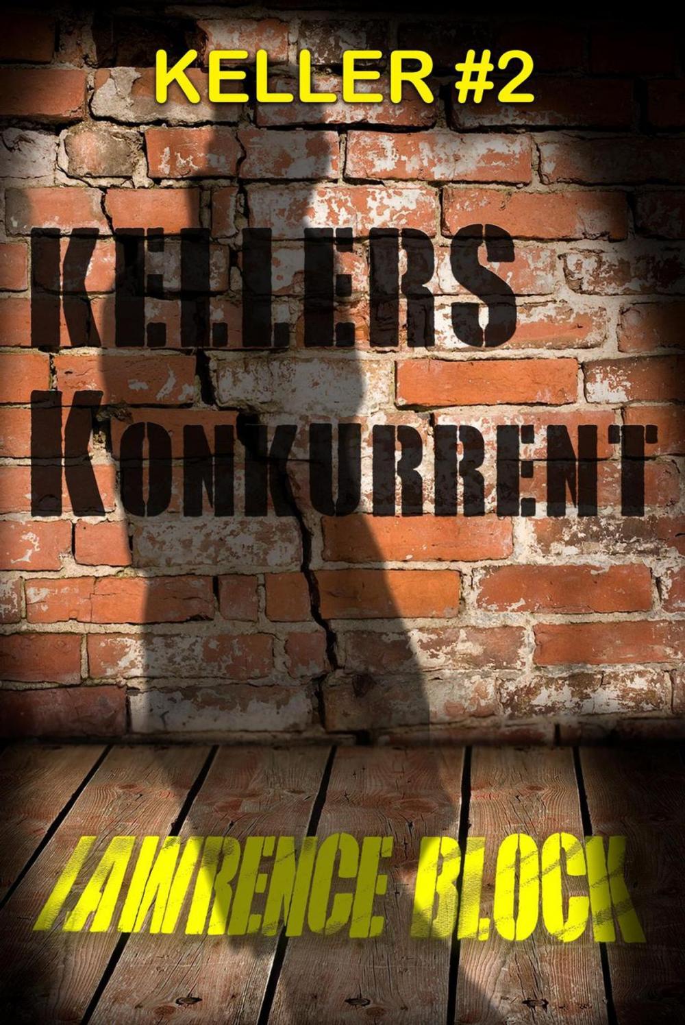 Big bigCover of Kellers Konkurrent