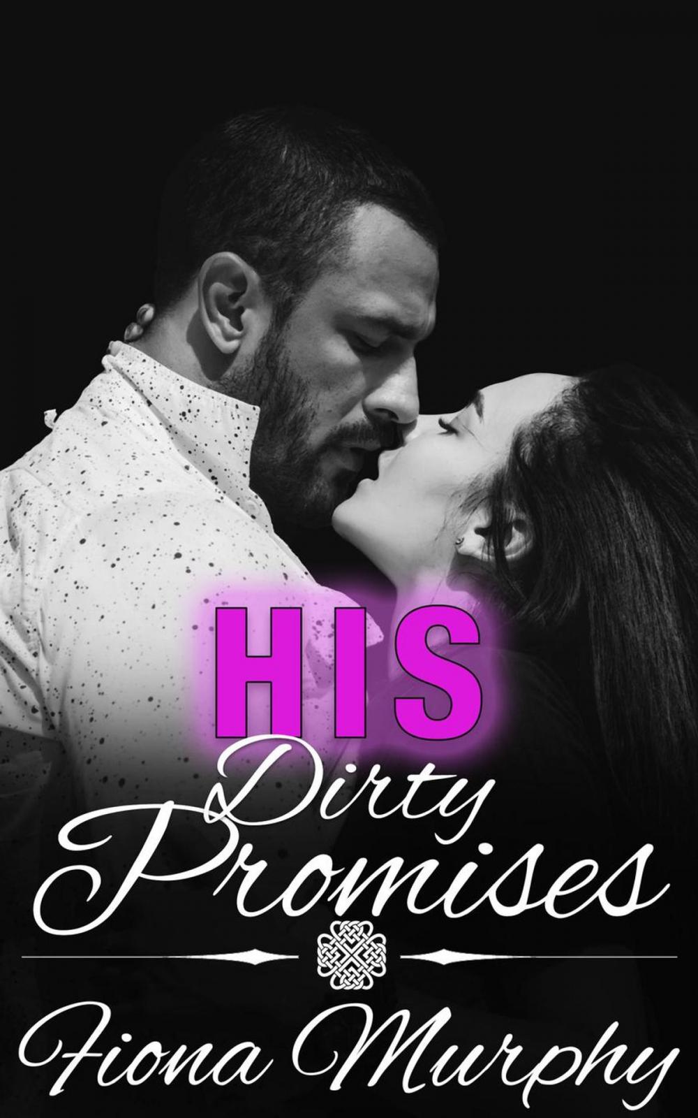 Big bigCover of His Dirty Promises