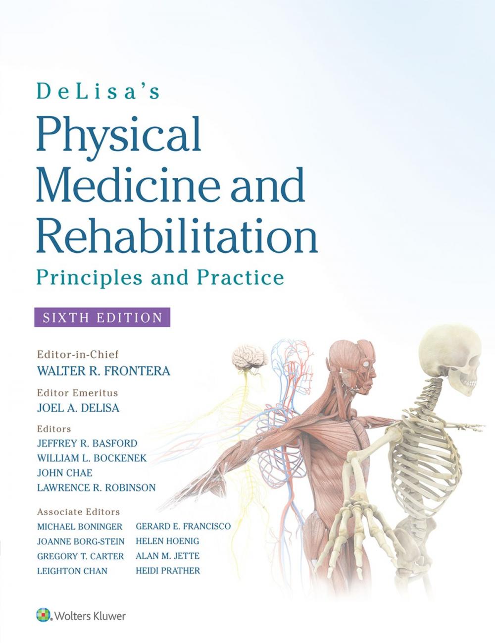 Big bigCover of DeLisa's Physical Medicine and Rehabilitation: Principles and Practice