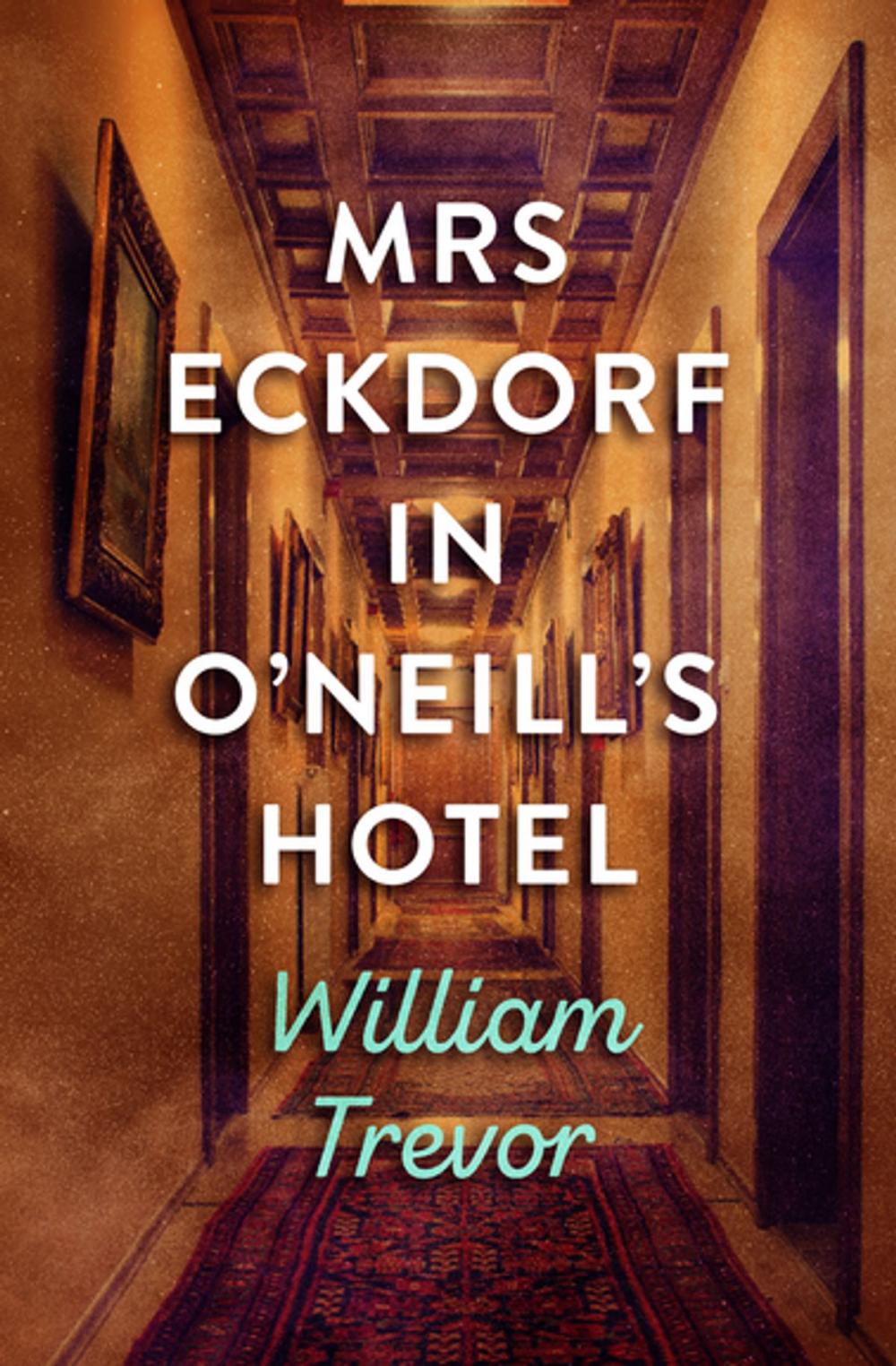 Big bigCover of Mrs Eckdorf in O'Neill's Hotel