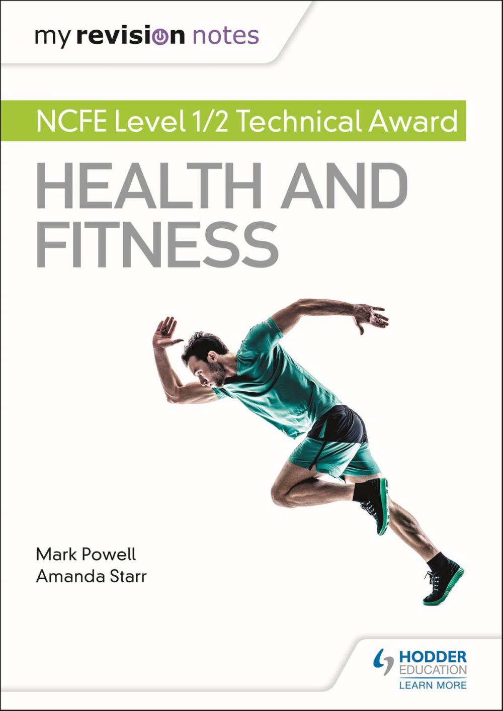 Big bigCover of My Revision Notes: NCFE Level 1/2 Technical Award in Health and Fitness