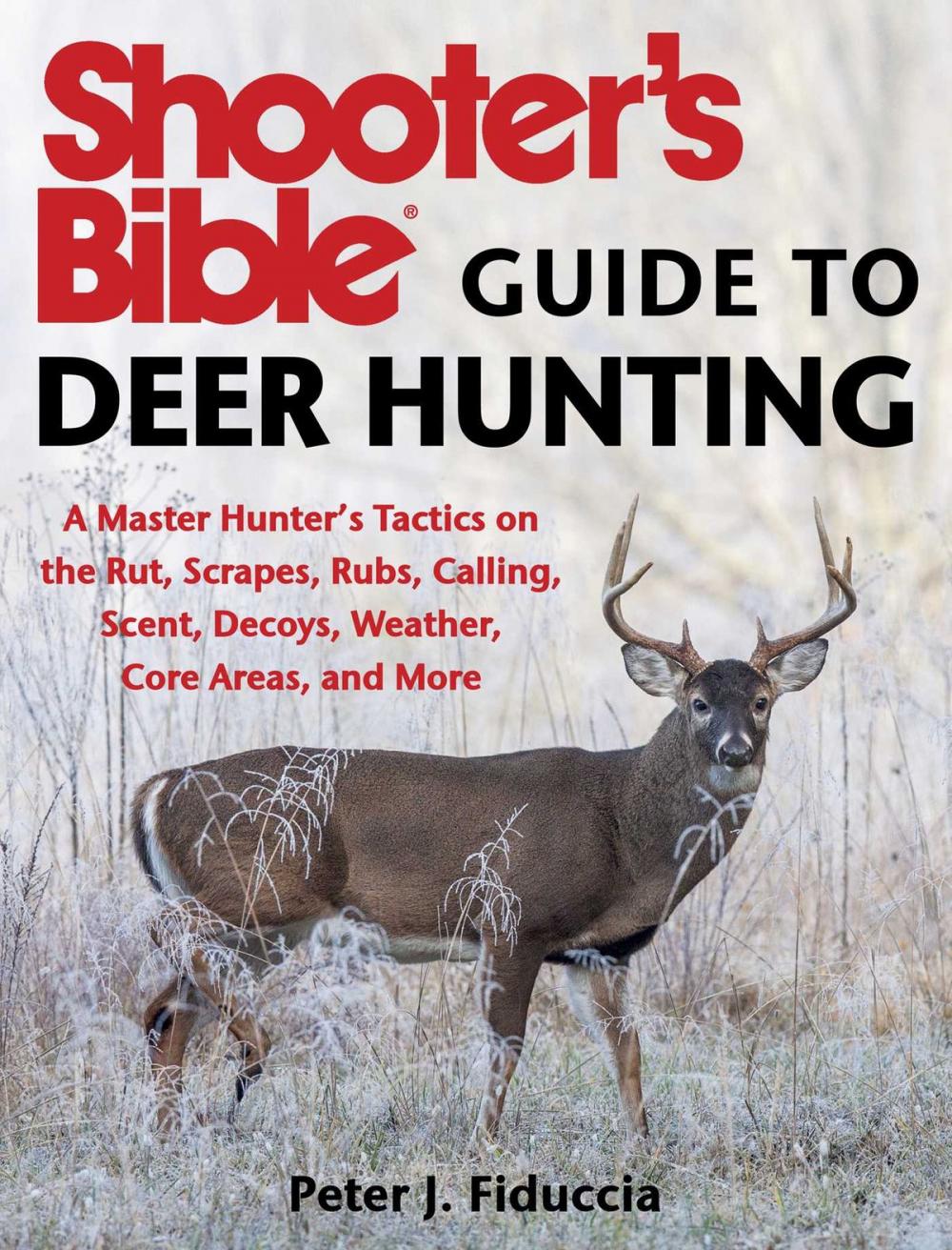 Big bigCover of Shooter's Bible Guide to Deer Hunting