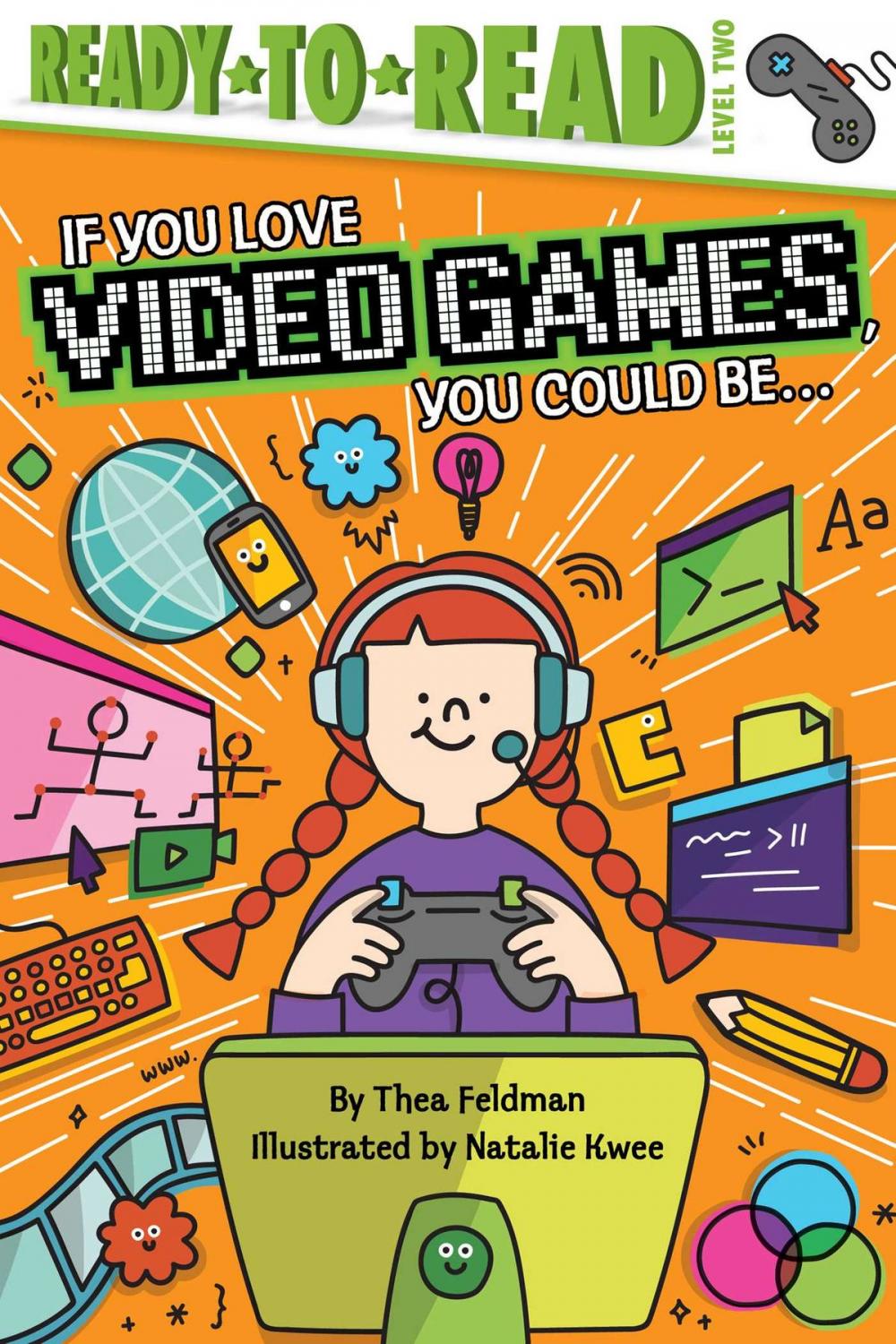 Big bigCover of If You Love Video Games, You Could Be...