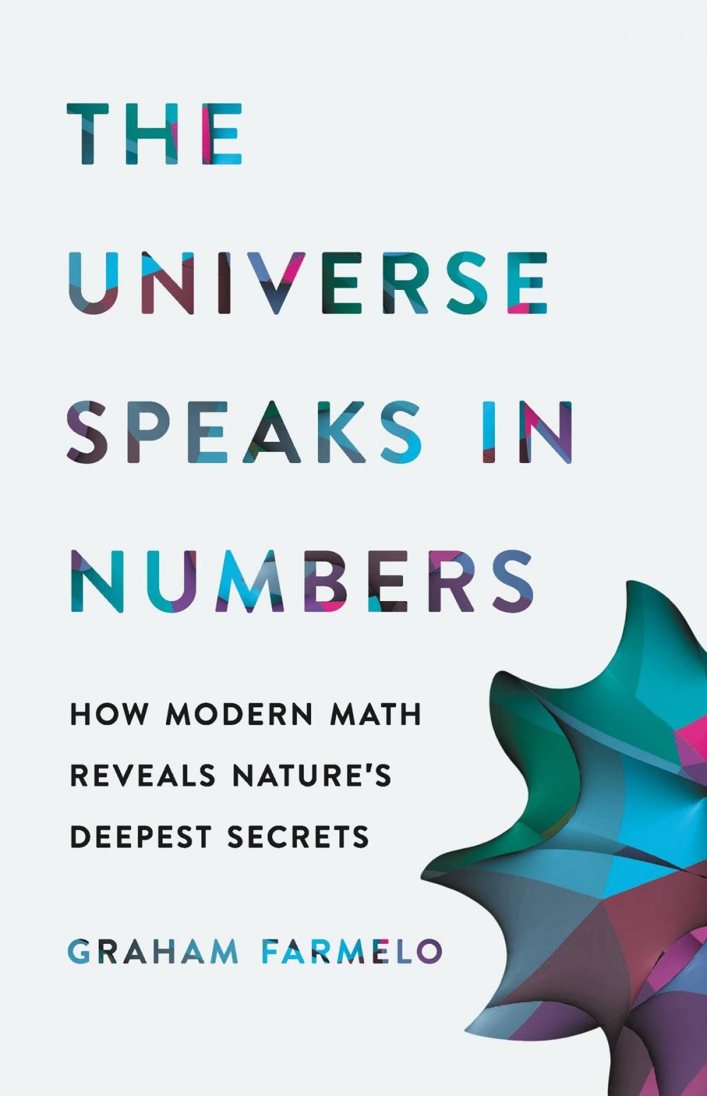 Big bigCover of The Universe Speaks in Numbers