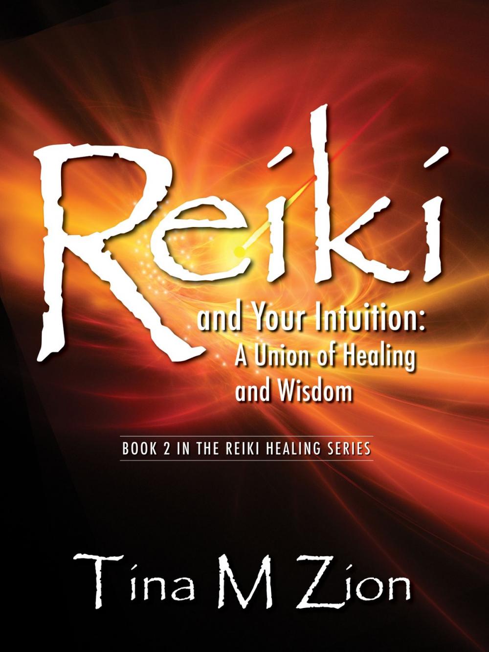 Big bigCover of Reiki and Your Intuition