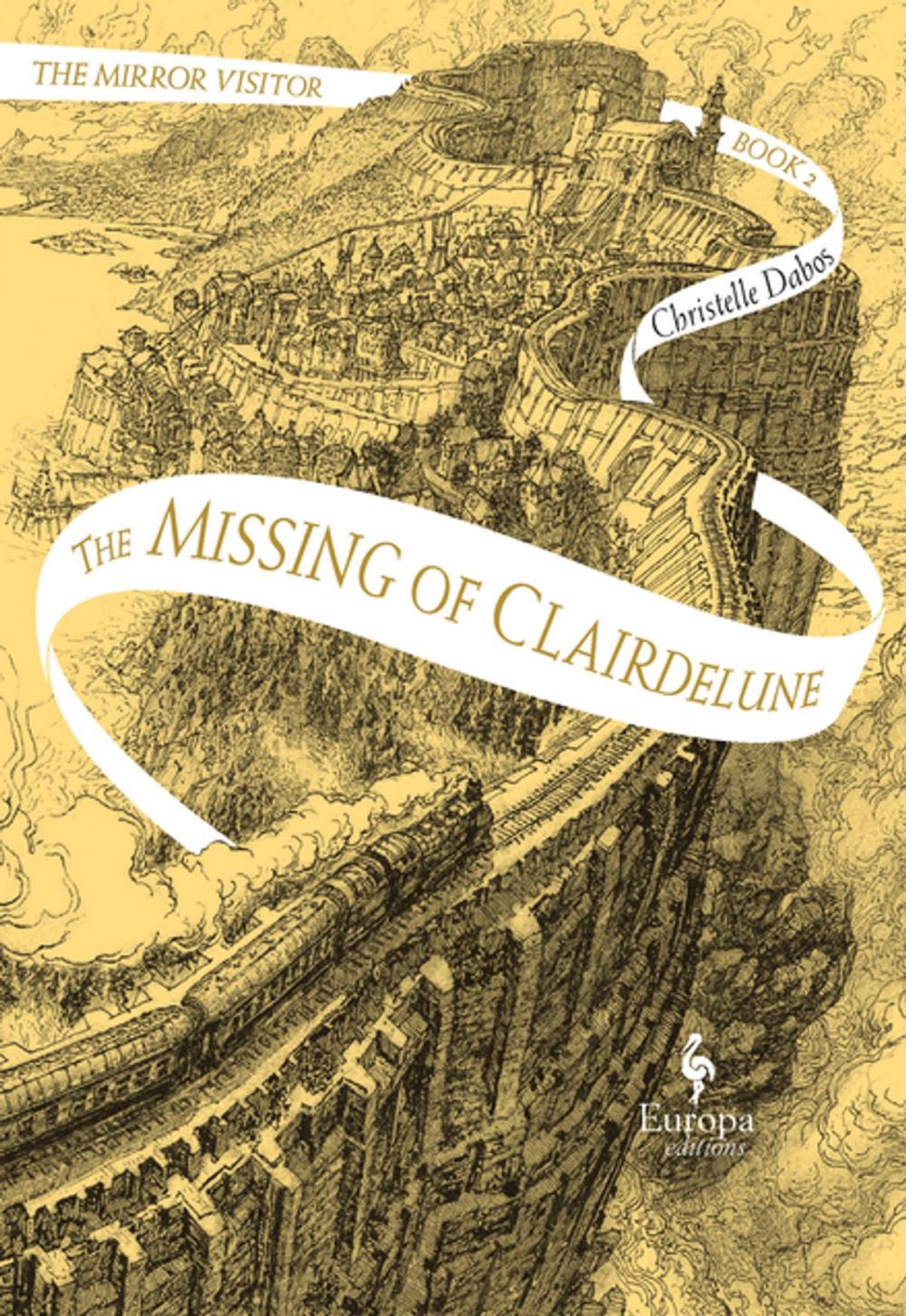 Big bigCover of The Missing of Clairdelune