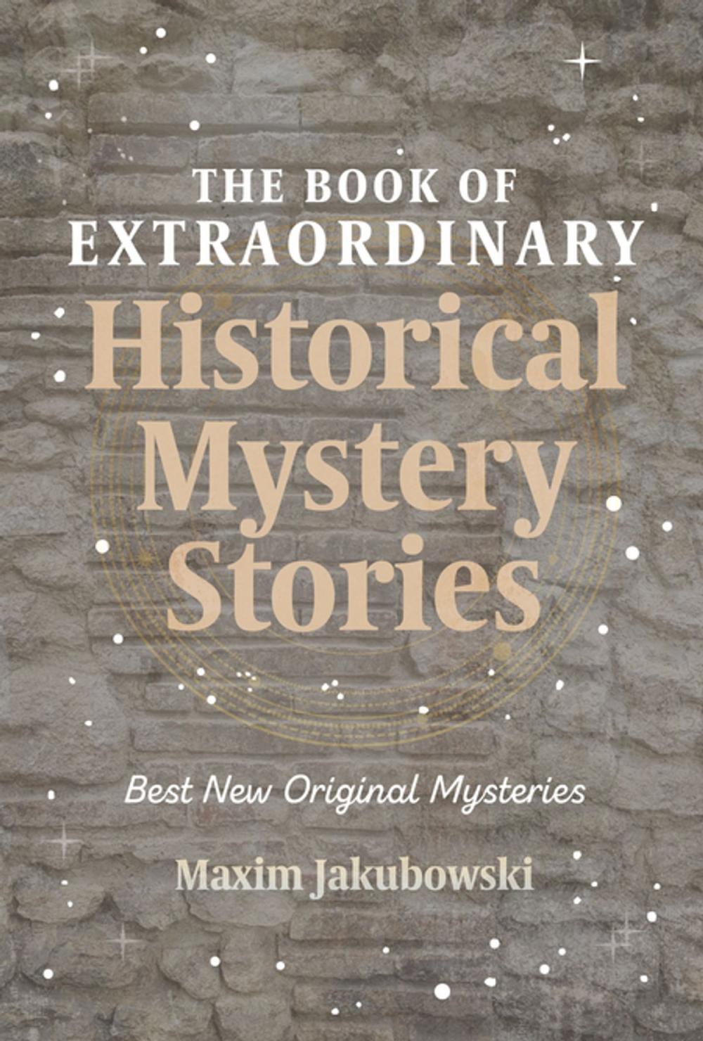 Big bigCover of The Book of Extraordinary Historical Mystery Stories