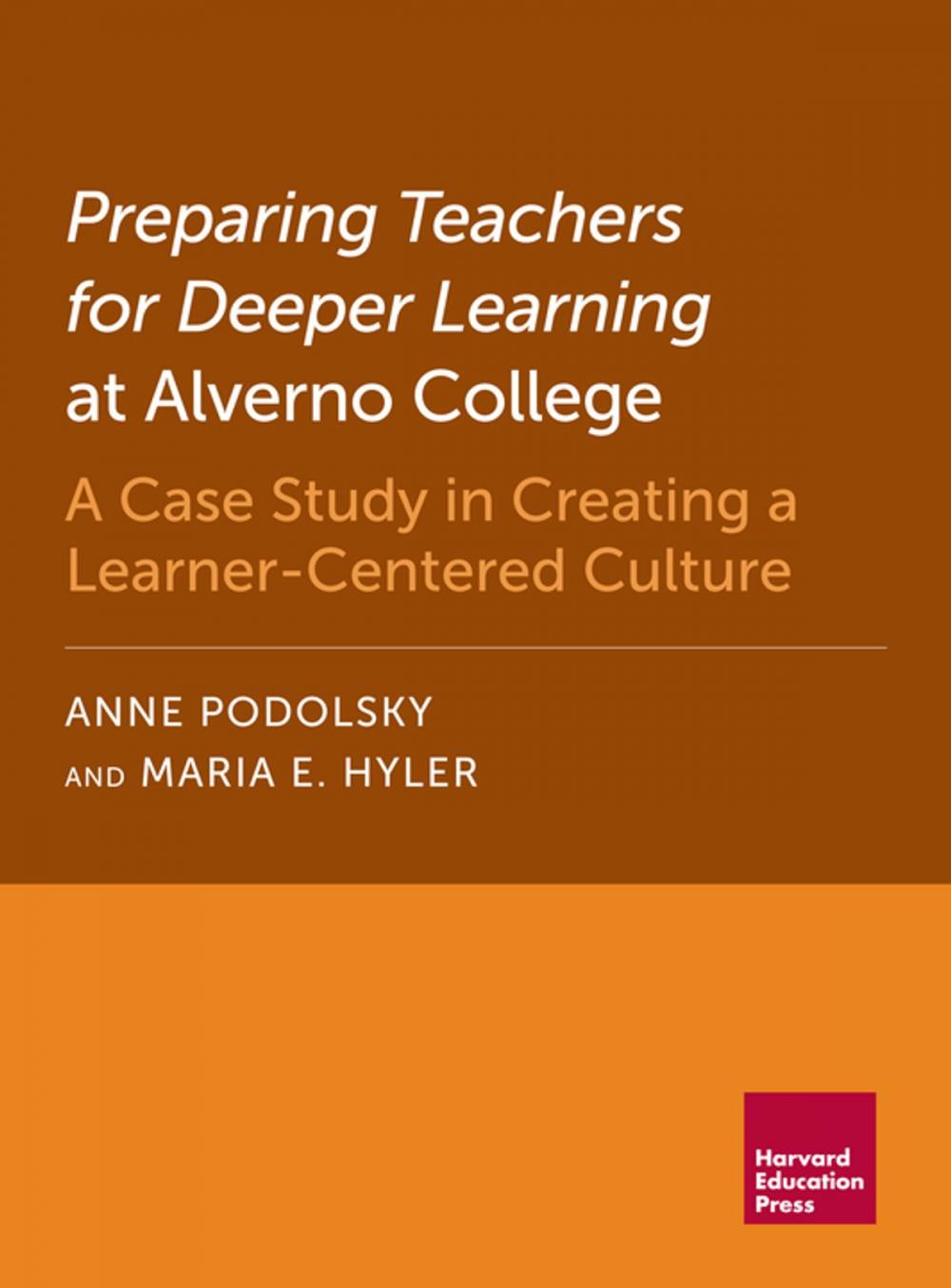 Big bigCover of Preparing Teachers for Deeper Learning at Alverno College