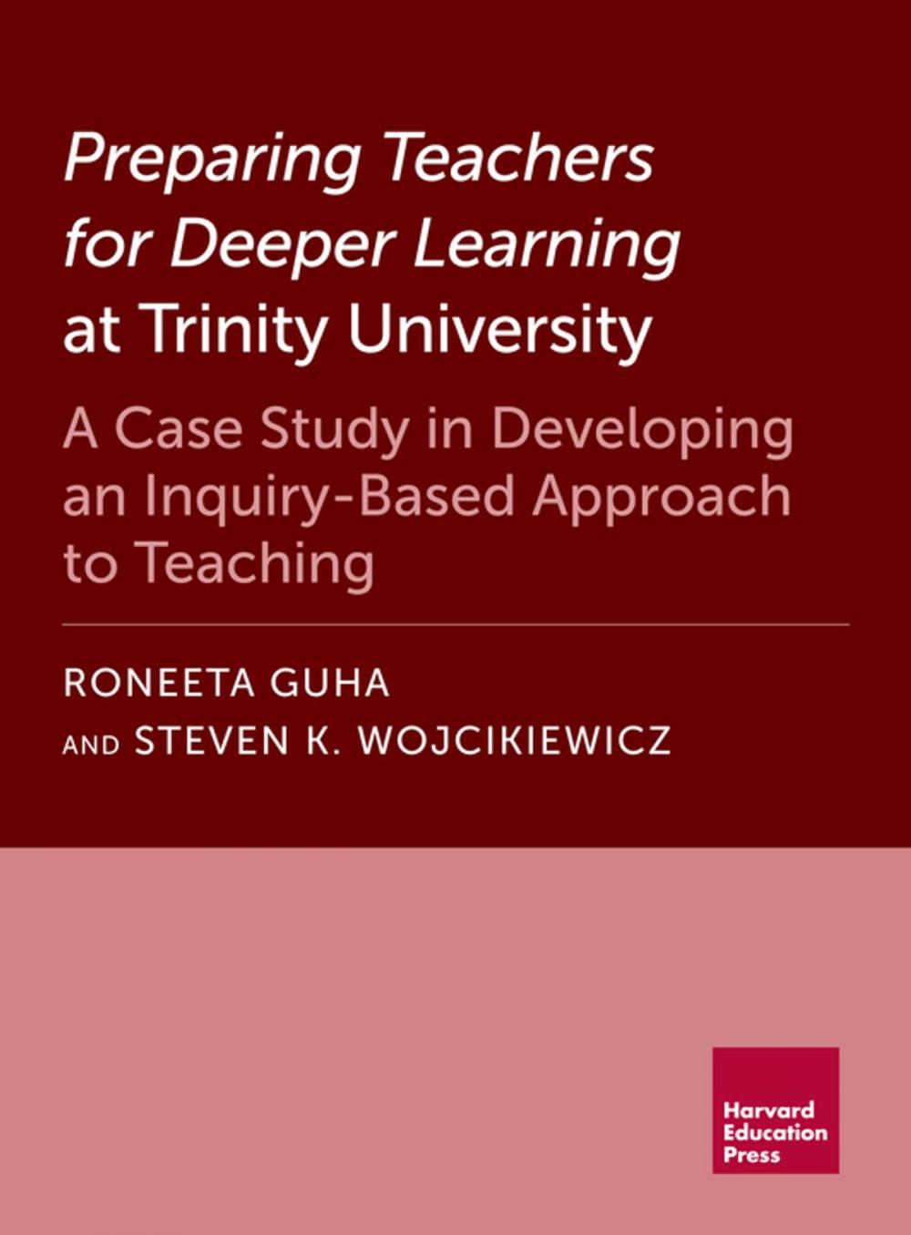 Big bigCover of Preparing Teachers for Deeper Learning at Trinity University