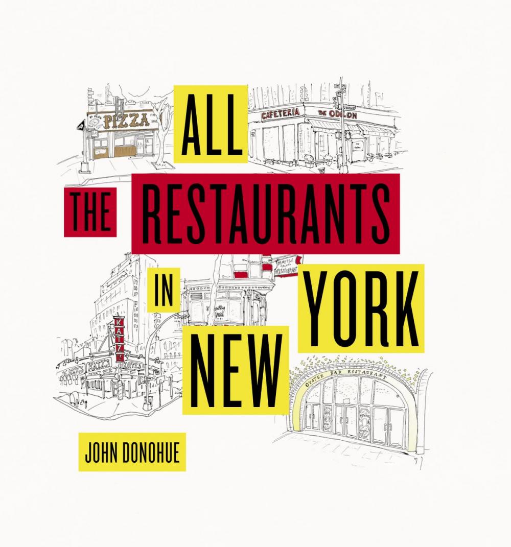 Big bigCover of All the Restaurants in New York