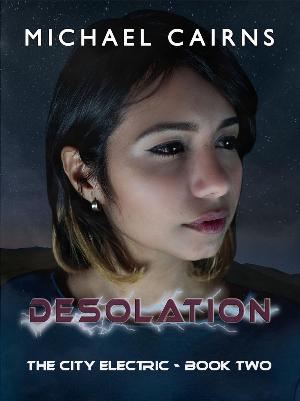 Big bigCover of Desolation: The City Electric Book Two