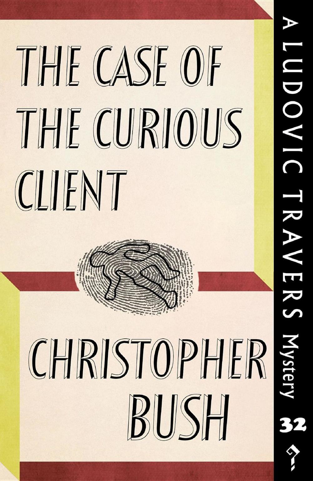 Big bigCover of The Case of the Curious Client