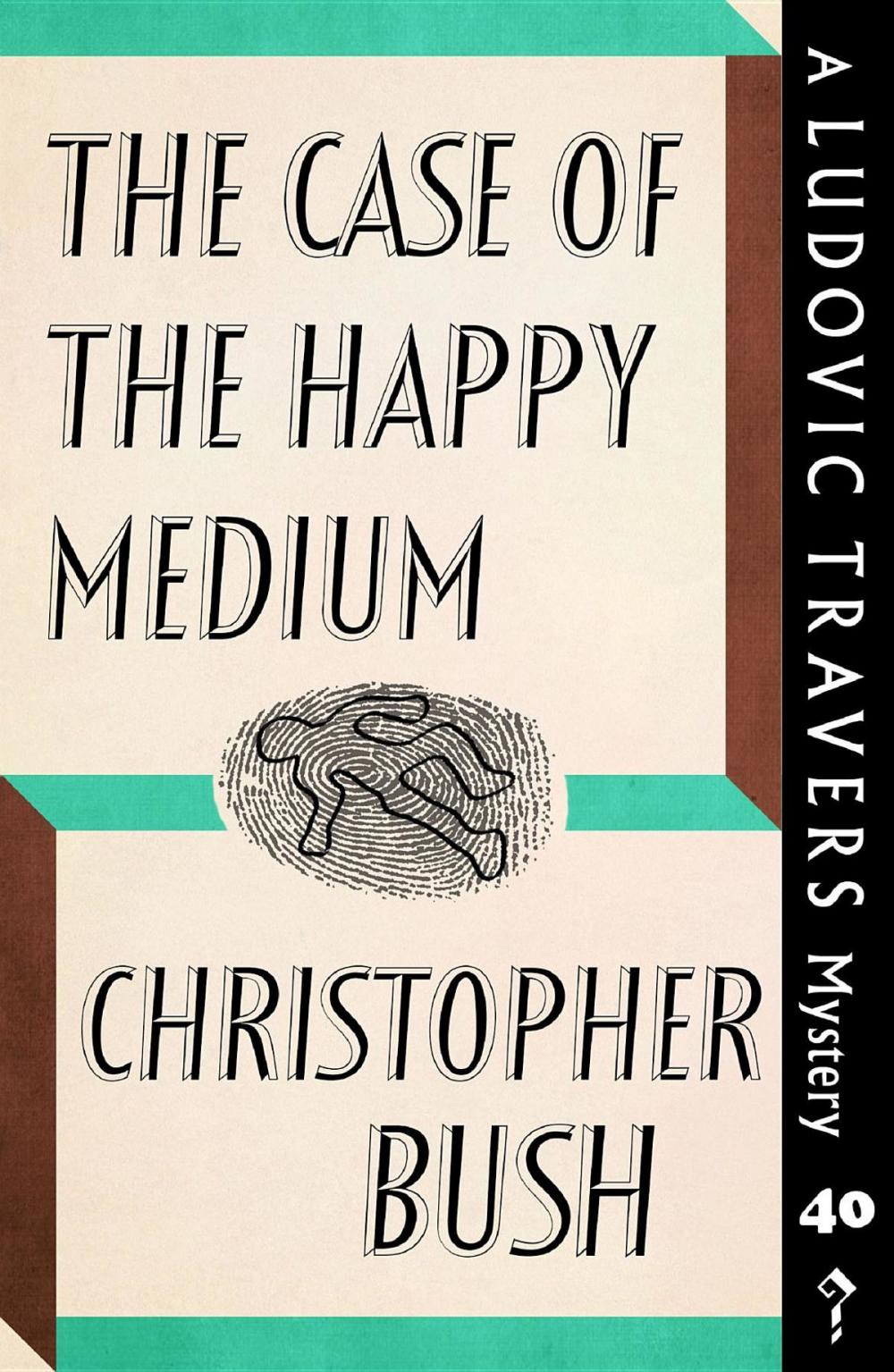 Big bigCover of The Case of the Happy Medium