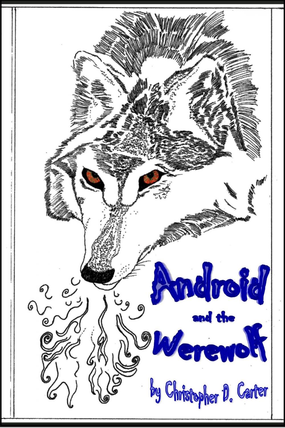 Big bigCover of Android and the Werewolf