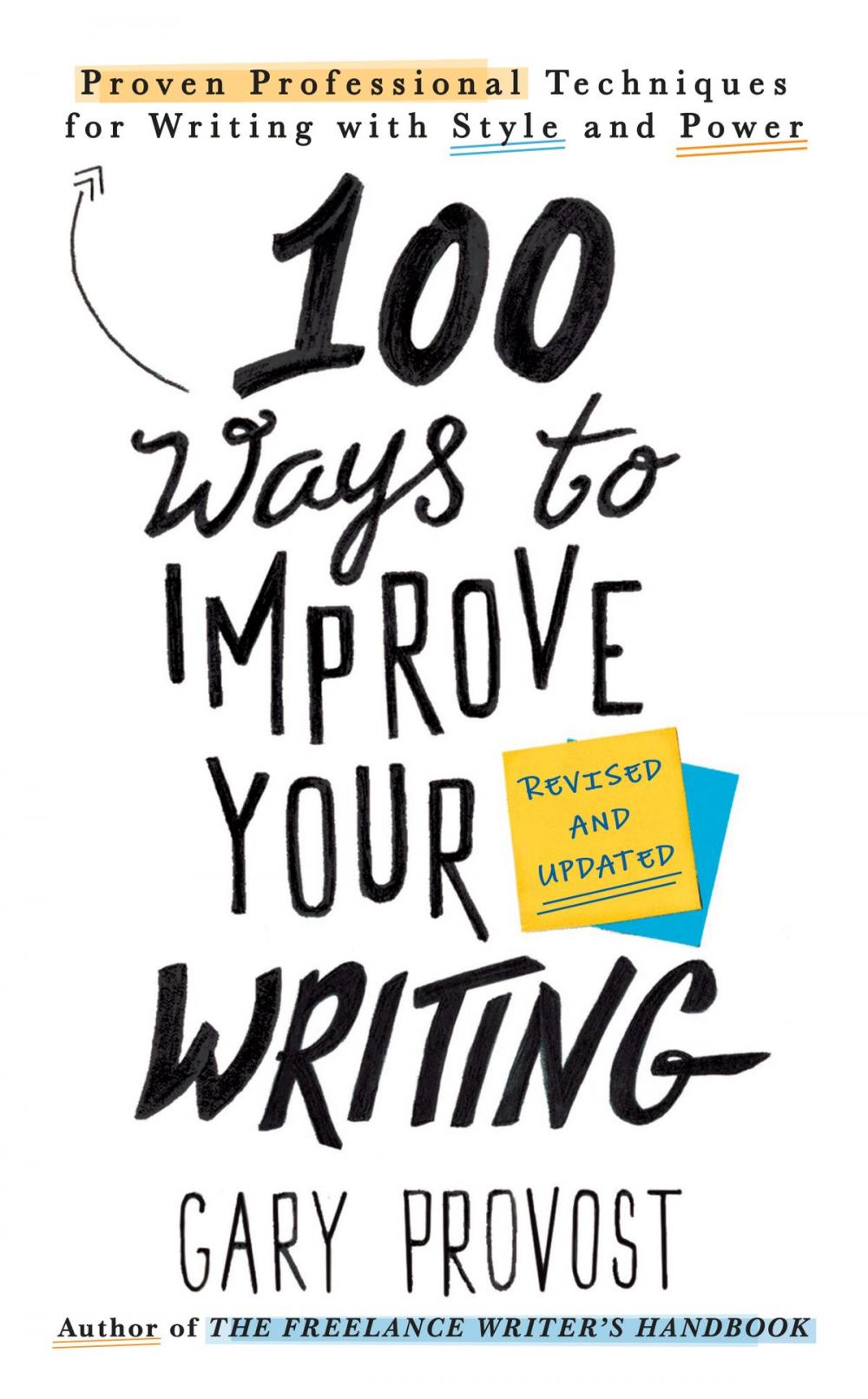 Big bigCover of 100 Ways to Improve Your Writing (Updated)