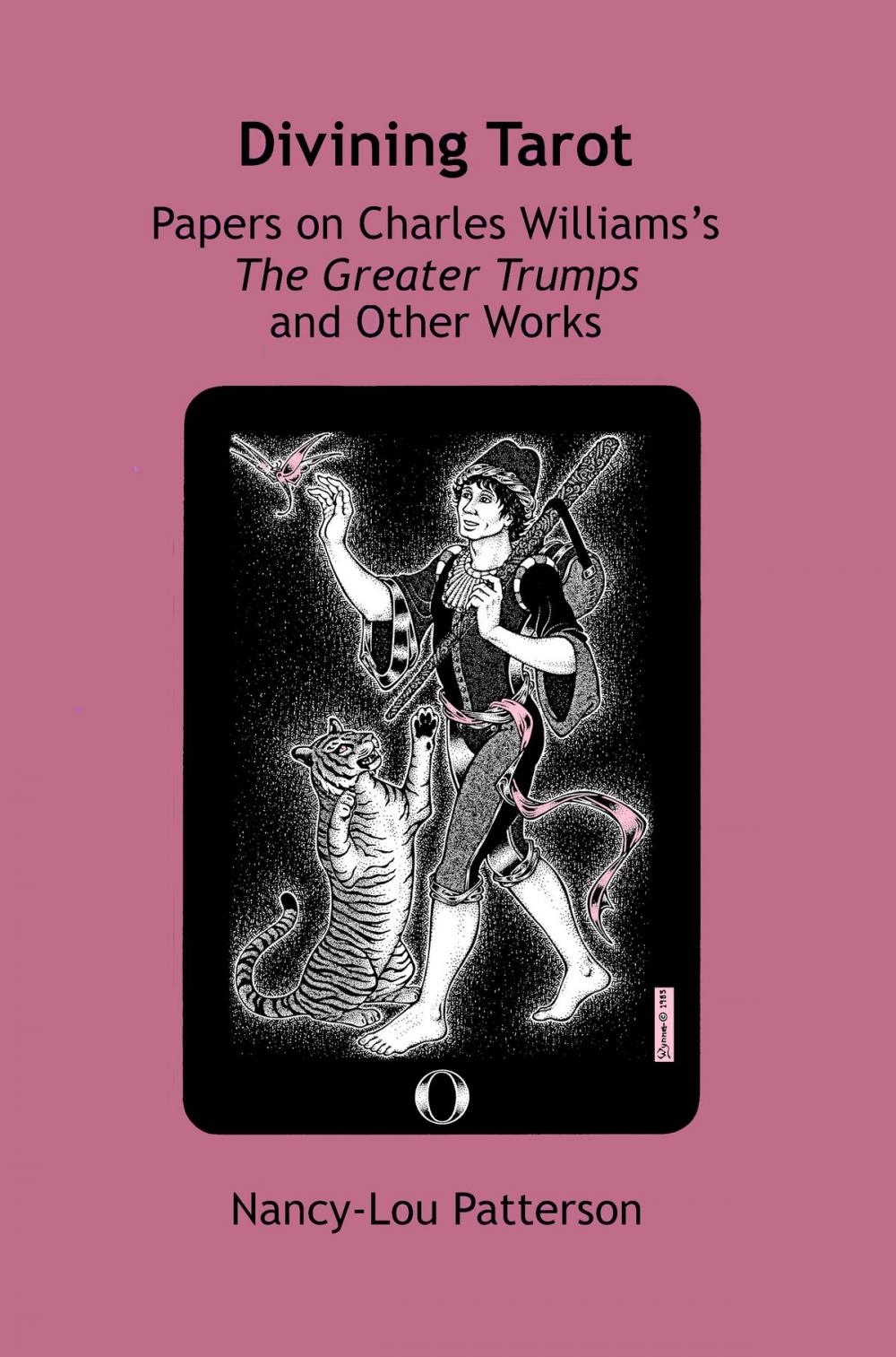 Big bigCover of Divining Tarot: Papers on Charles Williams's The Greater Trumps and Other Works
