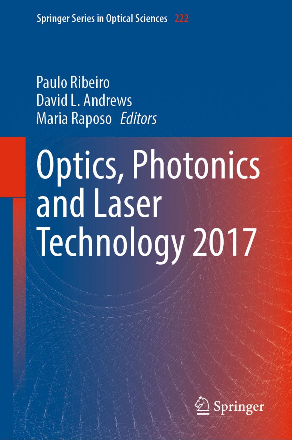 Big bigCover of Optics, Photonics and Laser Technology 2017