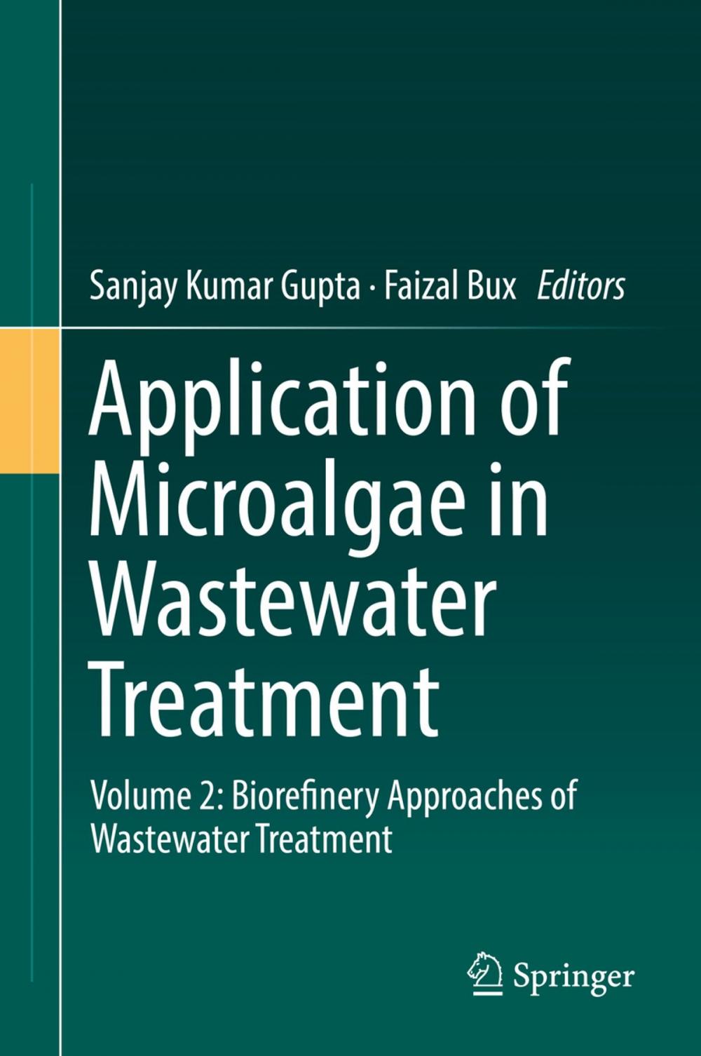 Big bigCover of Application of Microalgae in Wastewater Treatment