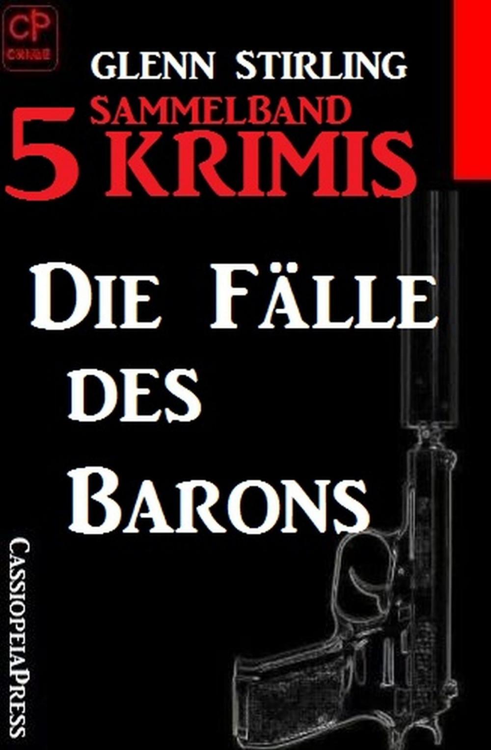 Big bigCover of Die Fälle des Barons Sammelband 5 Krimis