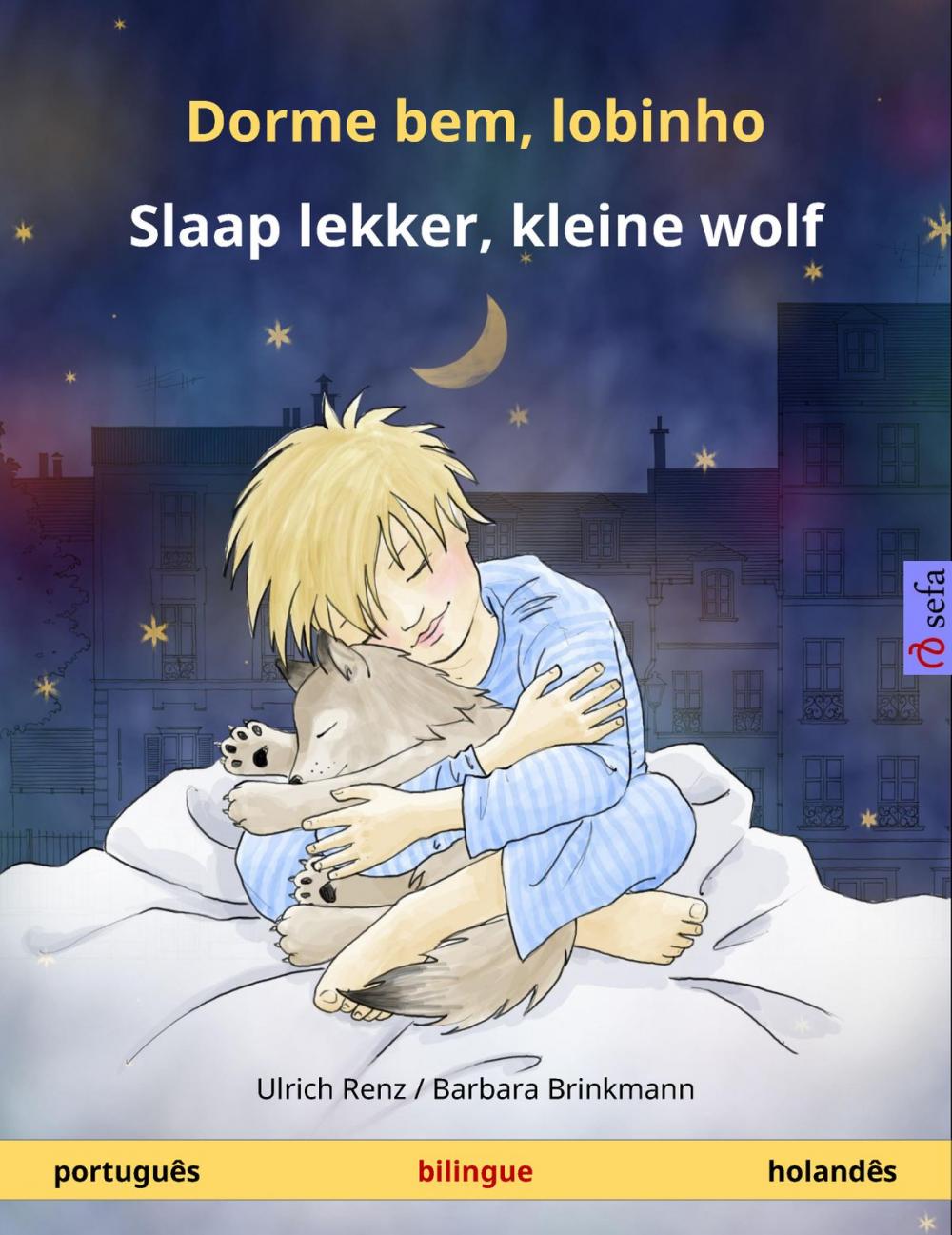 Big bigCover of Dorme bem, lobinho – Slaap lekker, kleine wolf (português – holandês)