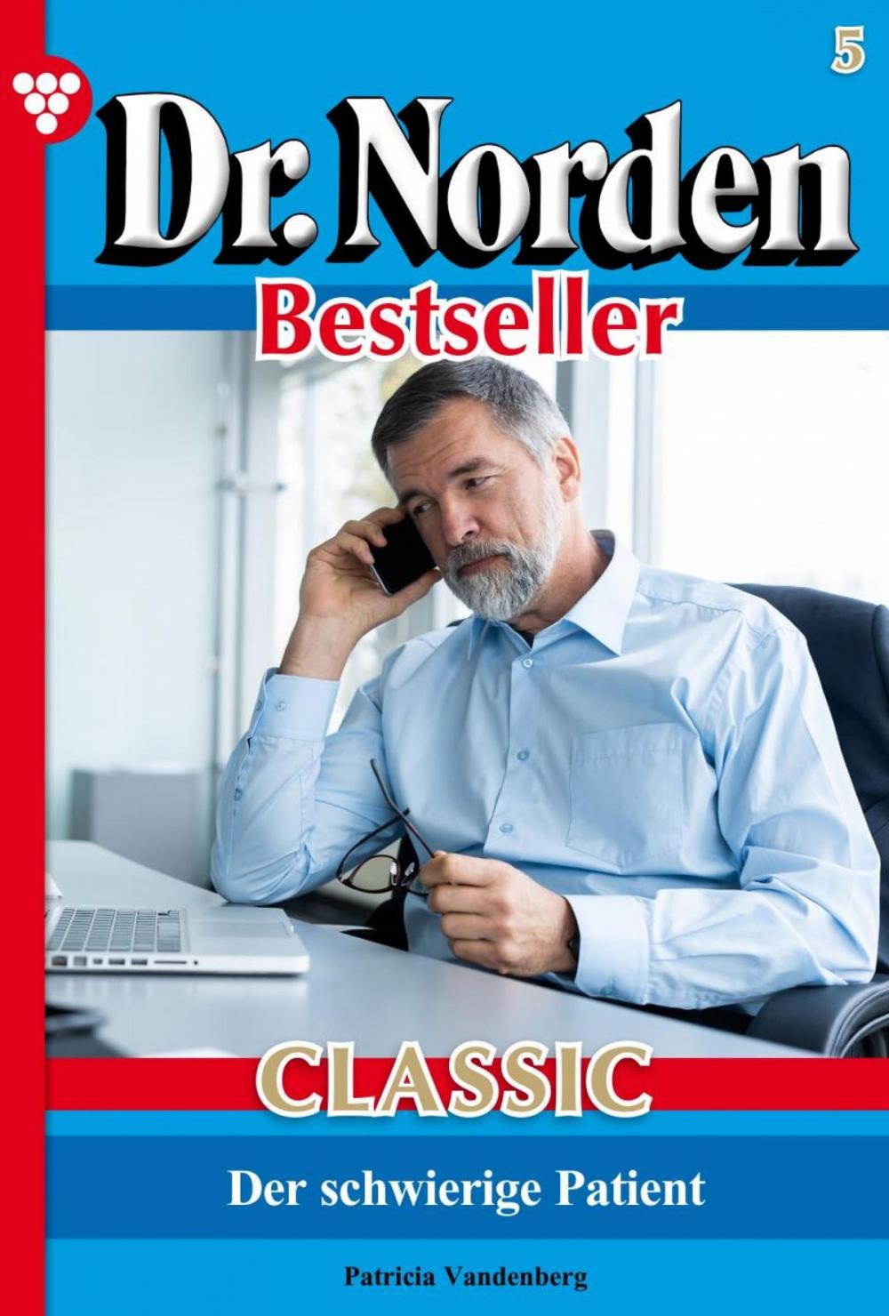 Big bigCover of Dr. Norden Bestseller Classic 5 – Arztroman