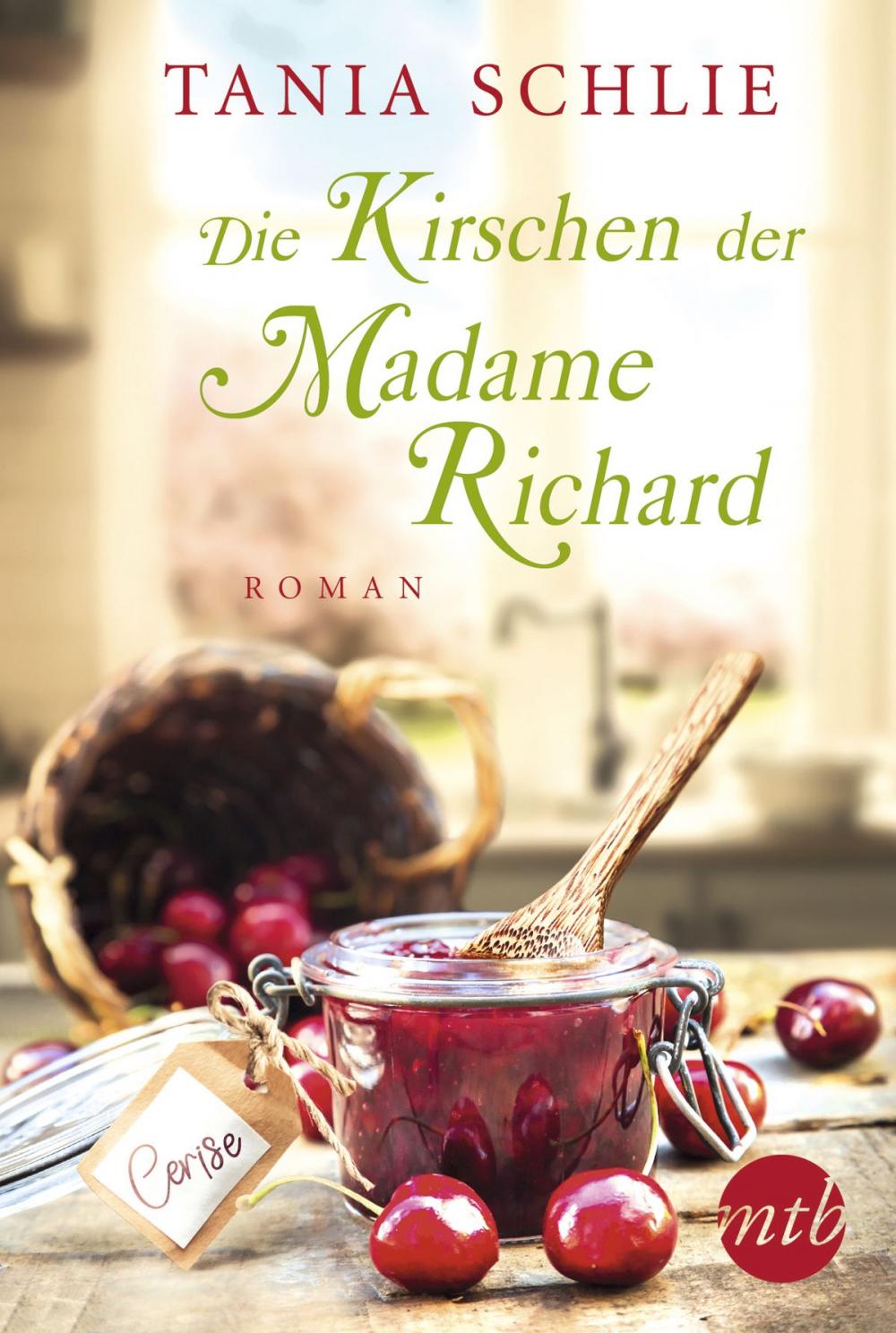 Big bigCover of Die Kirschen der Madame Richard