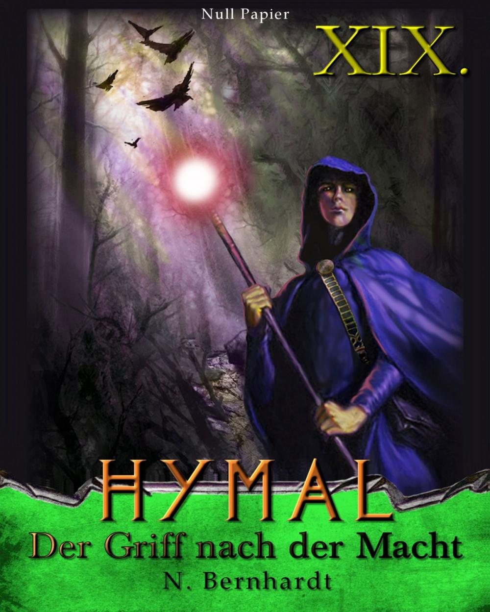 Big bigCover of Der Hexer von Hymal, Buch XIX: Der Griff nach der Macht