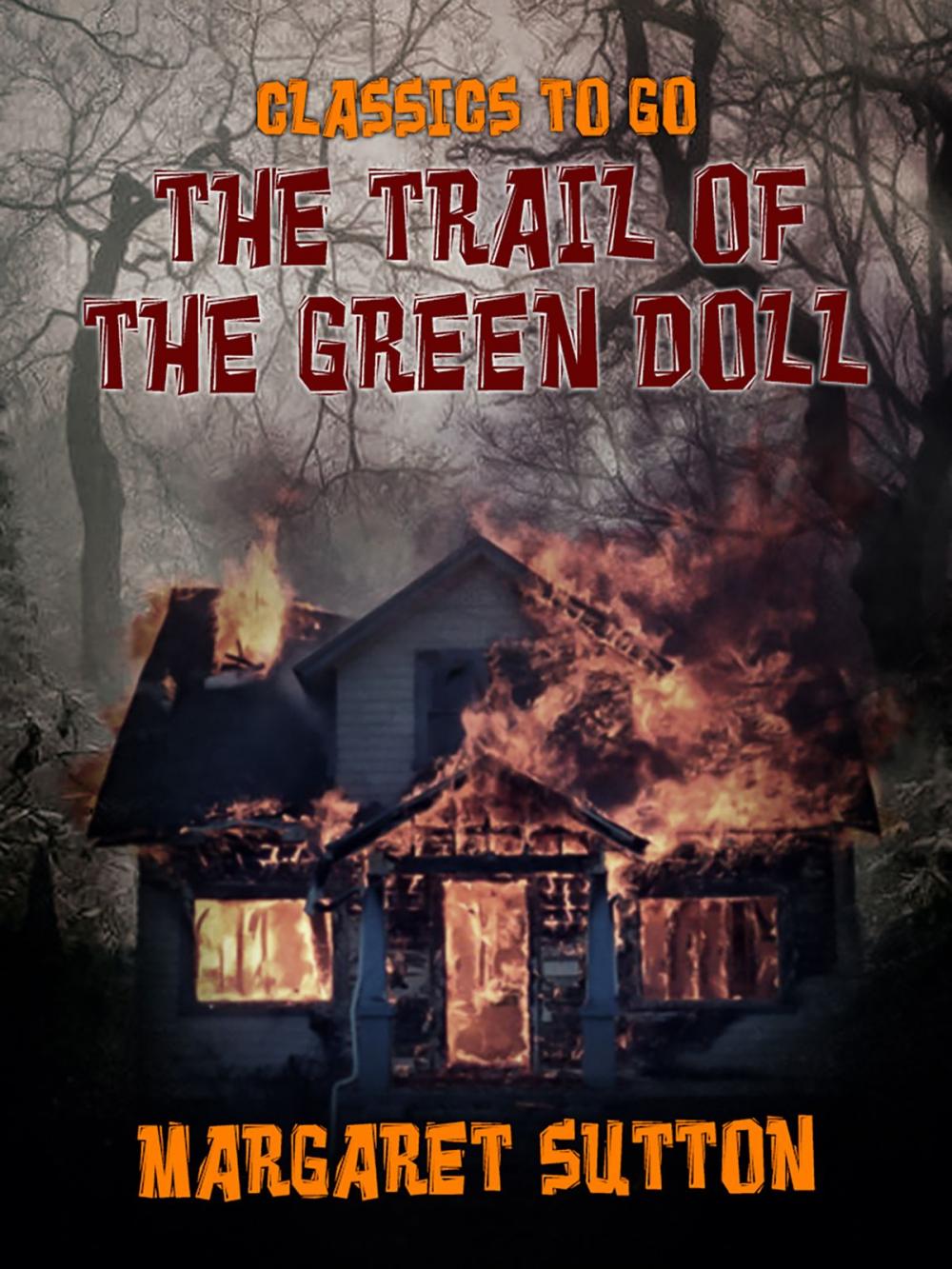 Big bigCover of The Trail of the Green Doll