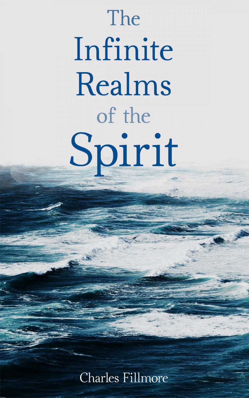Big bigCover of The Infinite Realms of the Spirit