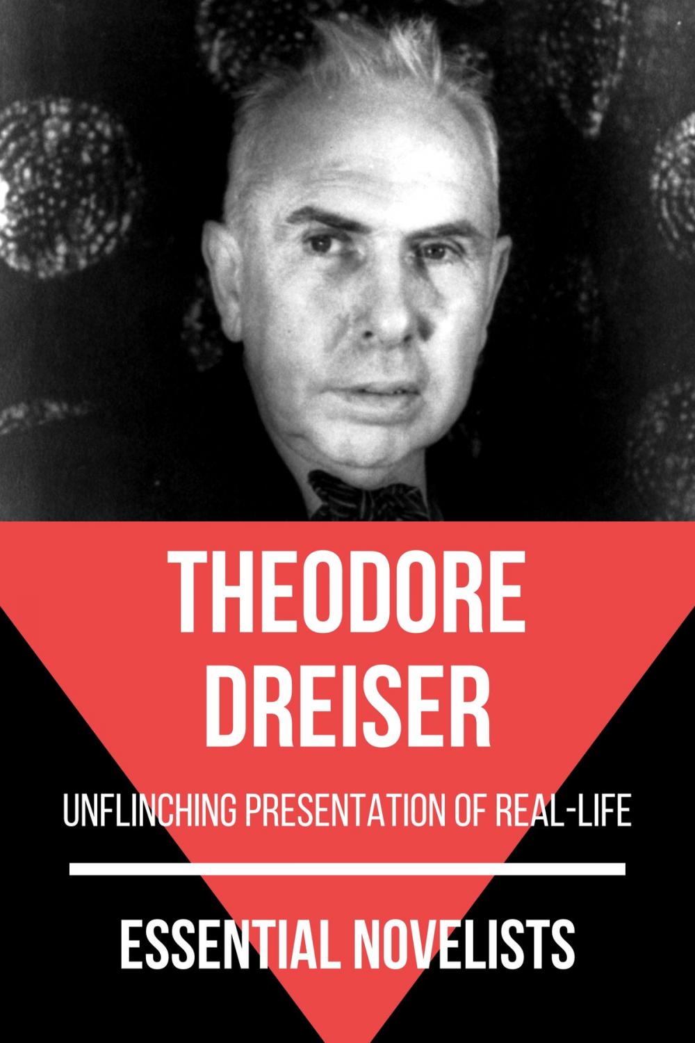 Big bigCover of Essential Novelists - Theodore Dreiser