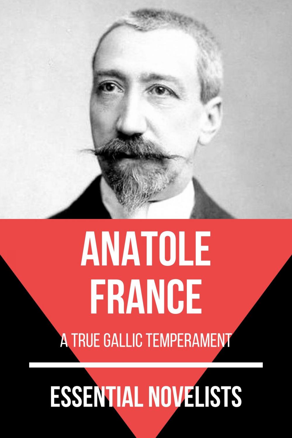 Big bigCover of Essential Novelists - Anatole France