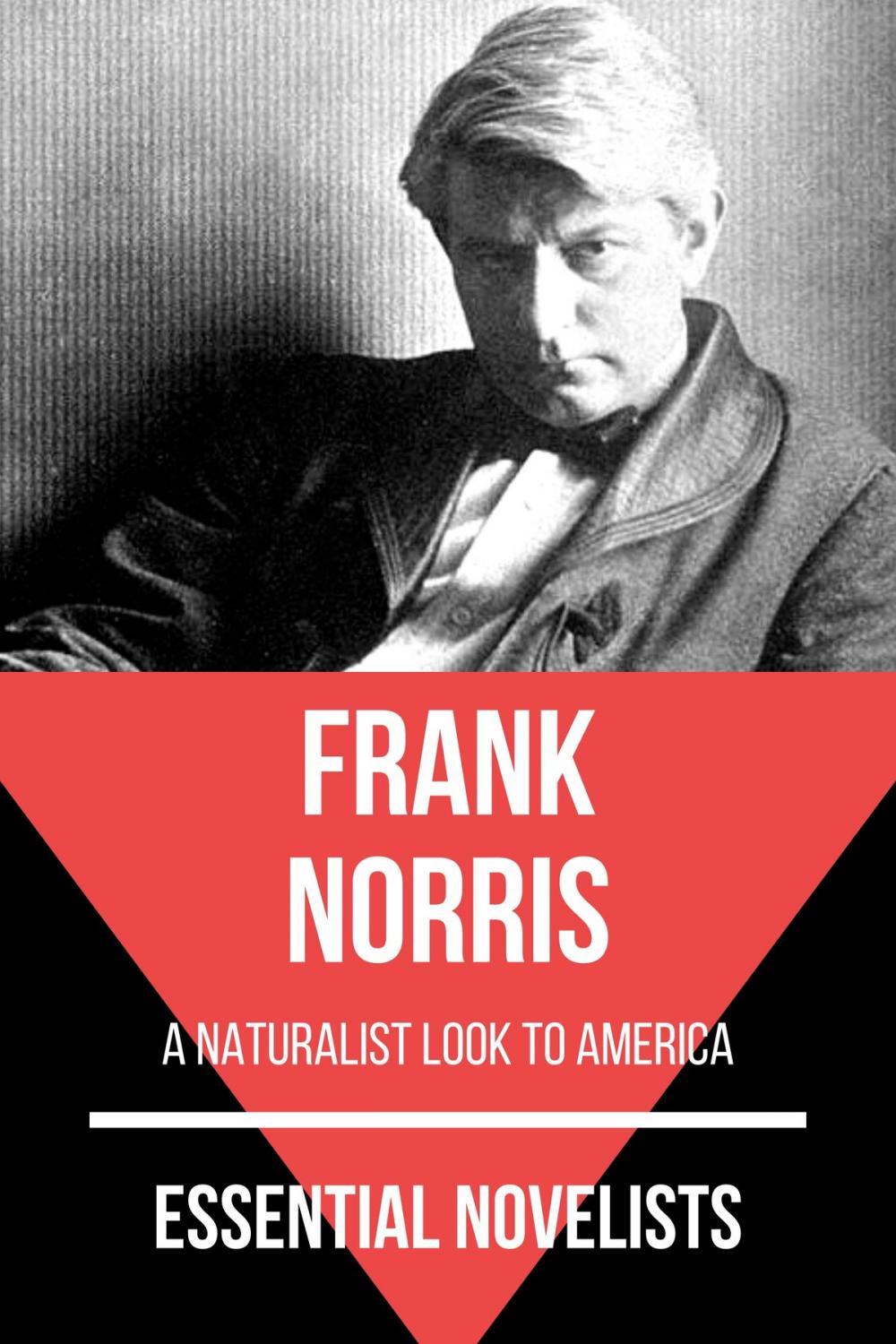 Big bigCover of Essential Novelists - Frank Norris