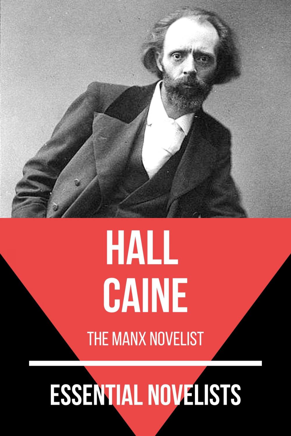 Big bigCover of Essential Novelists - Hall Caine