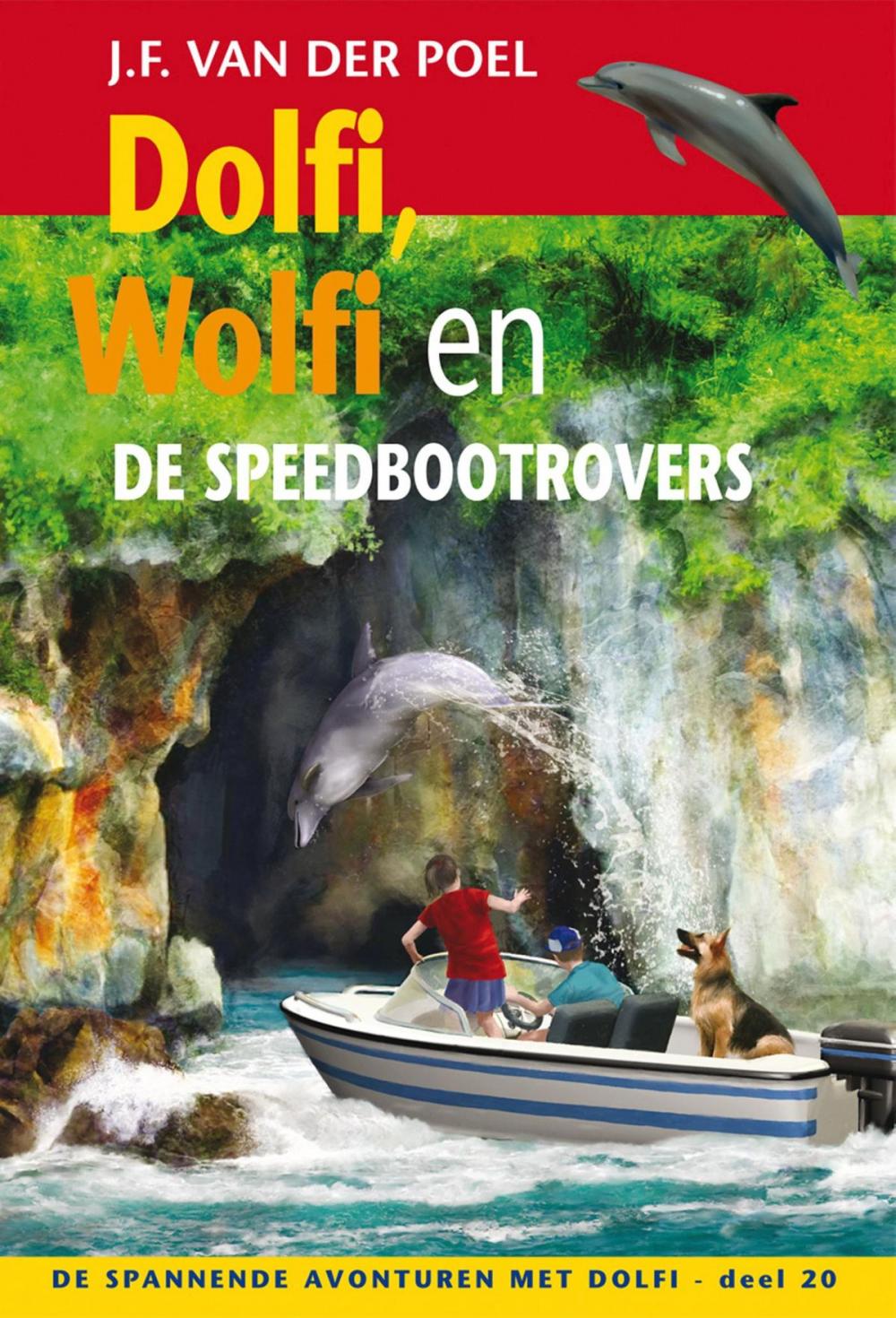 Big bigCover of Dolfi, Wolfi en de speedbootrovers
