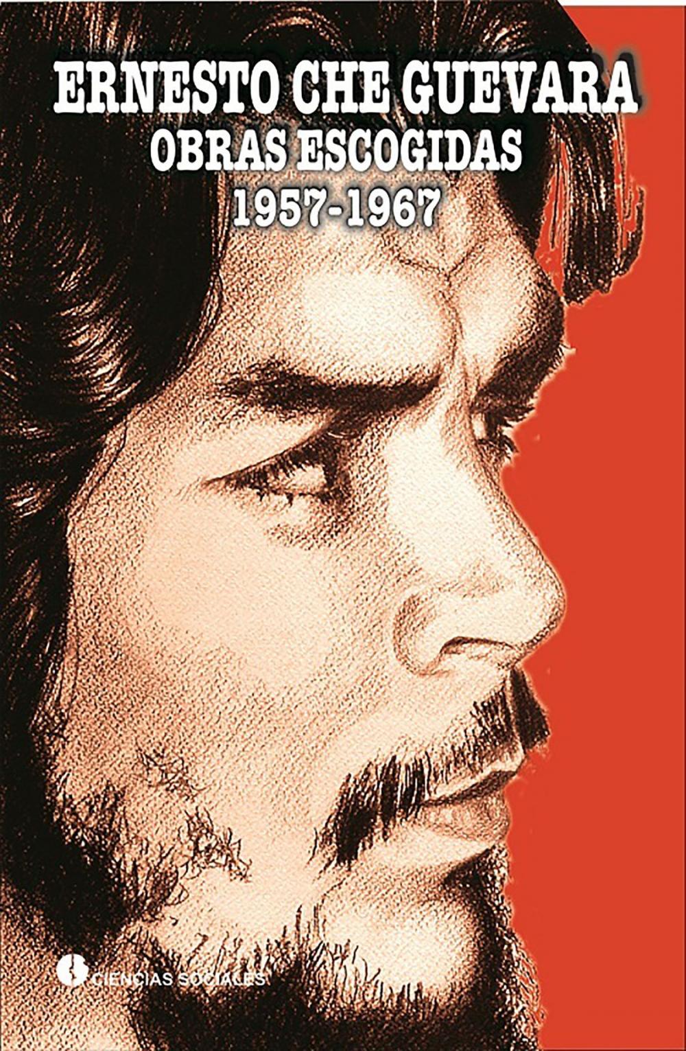 Big bigCover of Ernesto Ché Guevara. Obras Escogidas 1957-1967. Tomo II