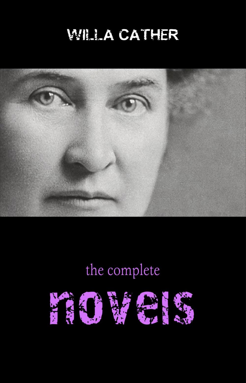Big bigCover of Willa Cather: The Complete Novels