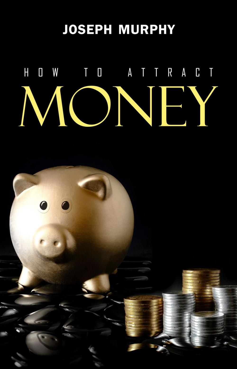 Big bigCover of How to Attract Money
