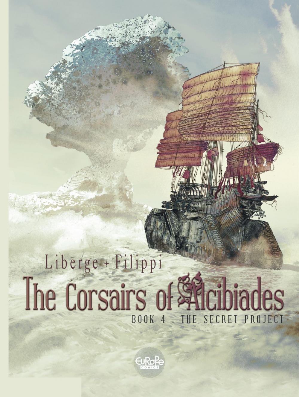 Big bigCover of The Corsairs of Alcibiades - Volume 4 - The Secret Project