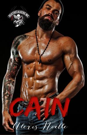 Cover of the book Cain by Alexis Noelle