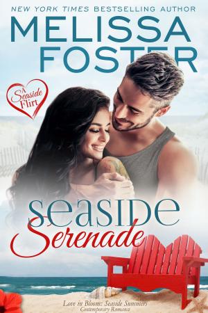 Cover of the book Seaside Serenade by Melissa Foster