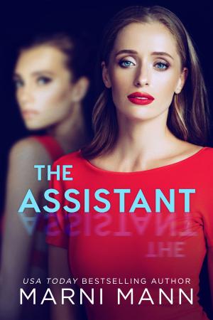 Cover of the book The Assistant by K.L. Middleton, Cassie Alexandra, Kristen Middleton