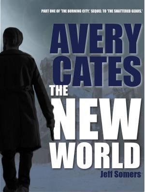 Cover of the book The New World by Clayton Graham