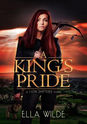 Cover of the book A King's Pride by Nymph Du Pave