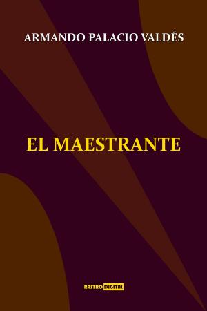 Cover of the book El Maestrante by H.P. BLAVATSKY