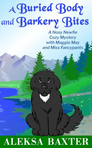 Cover of the book A Buried Body and Barkery Bites by Patrice Greenwood