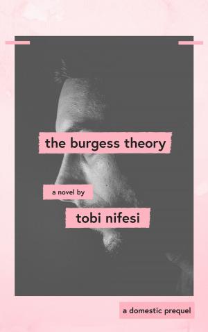 Cover of the book The Burgess Theory by Matthew Betley