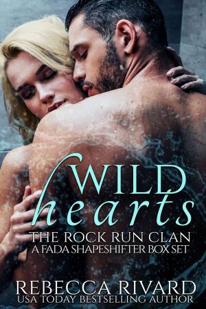 Cover of the book Wild Hearts: The Rock Run Clan (A Fada Shapeshifter Box Set) by Zelia Cox