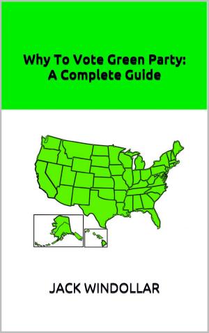 Book cover of Why To Vote Green Party: A Complete Guide