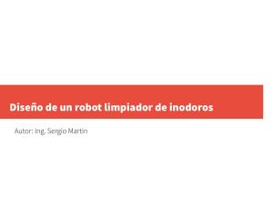 Cover of the book Diseño de un robot limpiador de inodoros by Sergio Martin